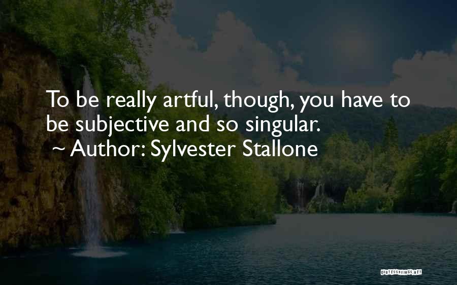 Sylvester Stallone Quotes 371471