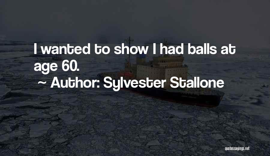 Sylvester Stallone Quotes 792237