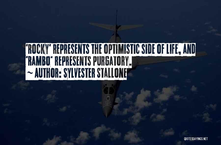 Sylvester Stallone Rocky Quotes By Sylvester Stallone