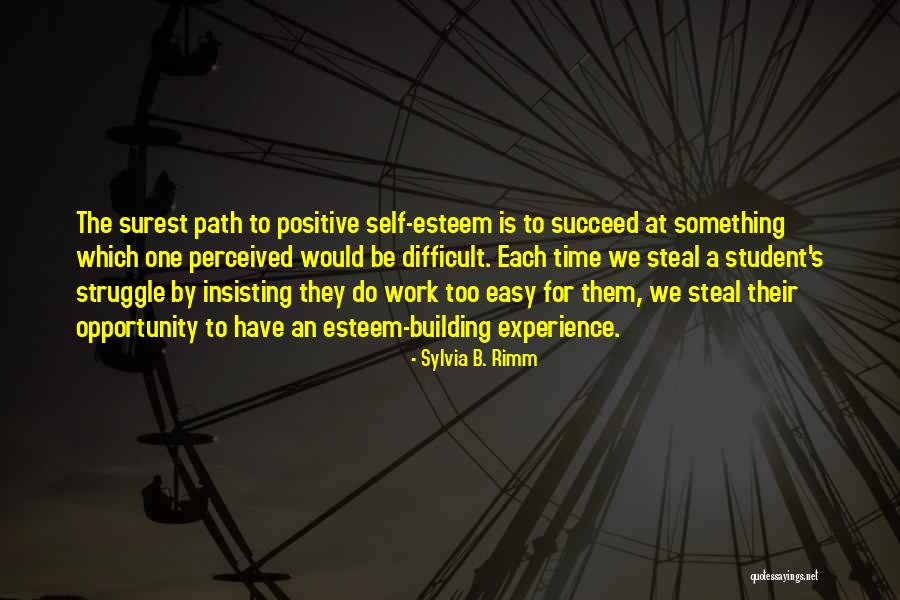 Sylvia B. Rimm Quotes 1880029 Sylvia B. Rimm Quotes 1880029