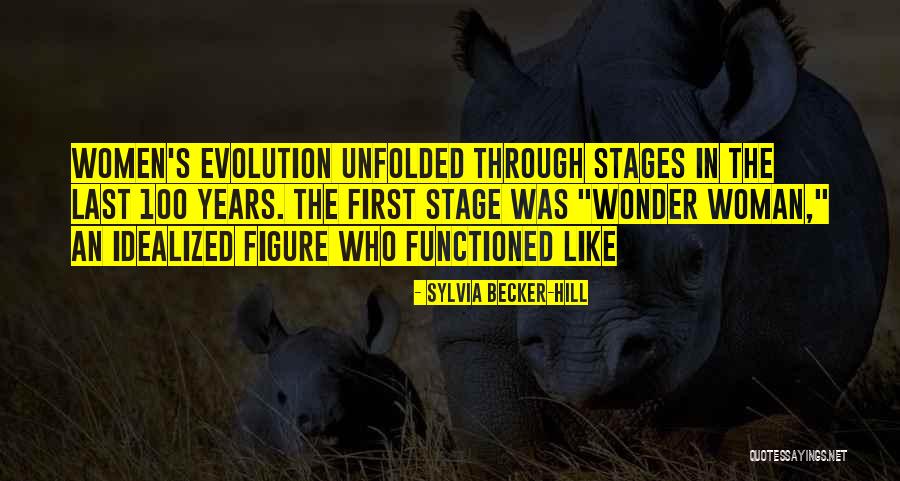 Sylvia Becker-Hill Quotes 102797