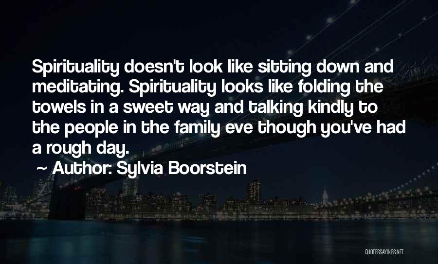 Sylvia Boorstein Quotes 393549