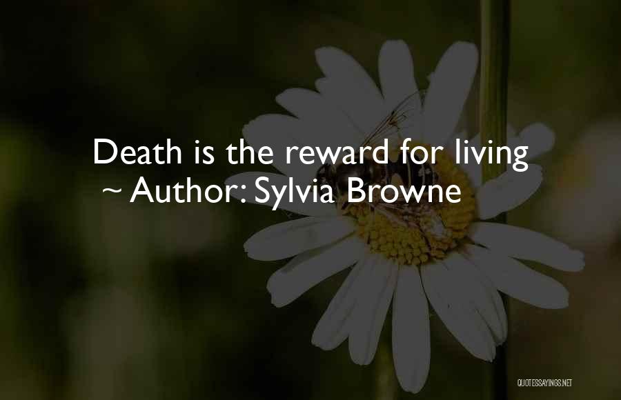 Sylvia Browne Quotes 1525247