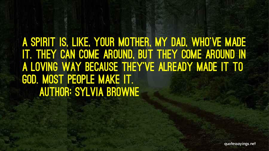 Sylvia Browne Quotes 1679190