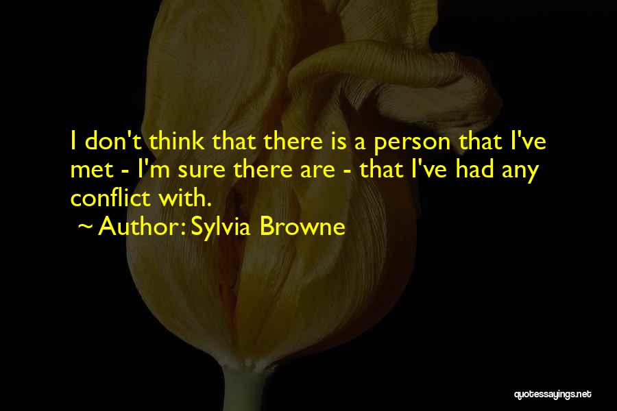 Sylvia Browne Quotes 209084