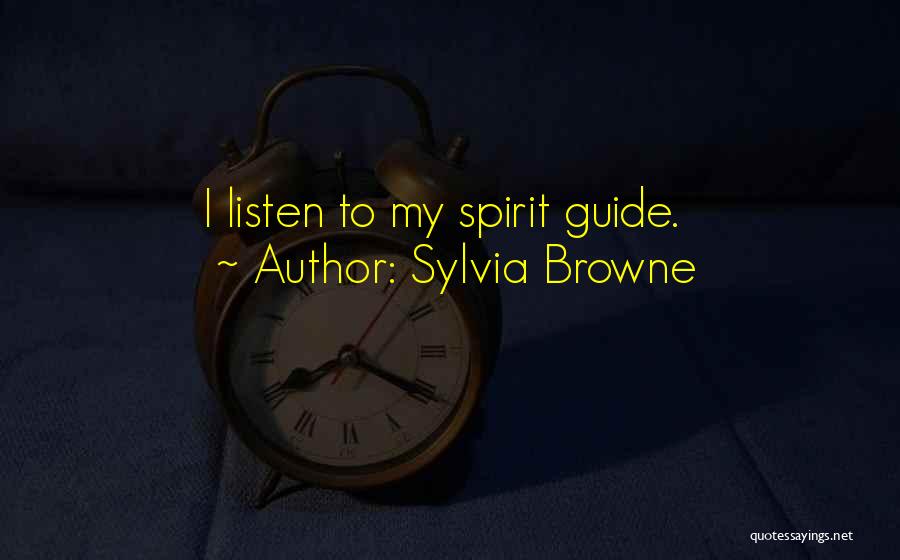 Sylvia Browne Quotes 2113570