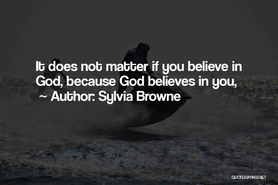 Sylvia Browne Quotes 762219