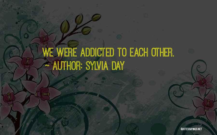 Sylvia Day Quotes 1047604