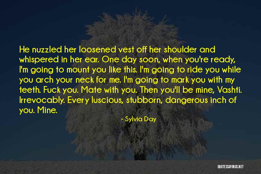 Sylvia Day Quotes 1212312 Sylvia Day Quotes 1212312