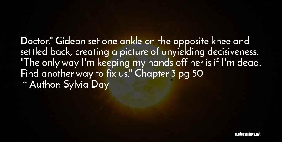 Sylvia Day Quotes 1383957