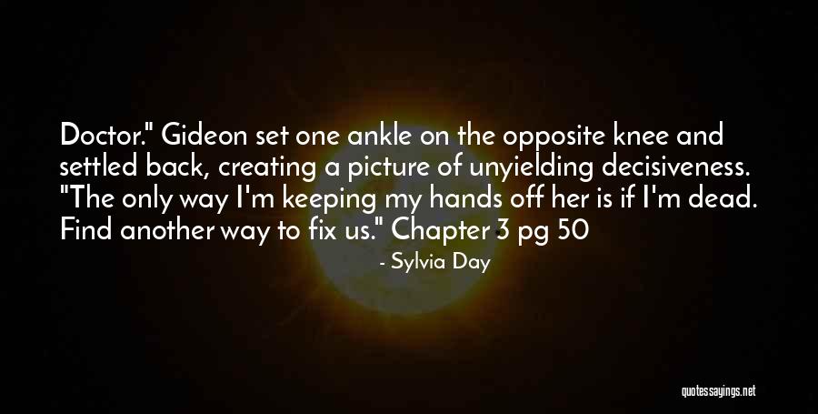 Sylvia Day Quotes 1383957 Sylvia Day Quotes 1383957