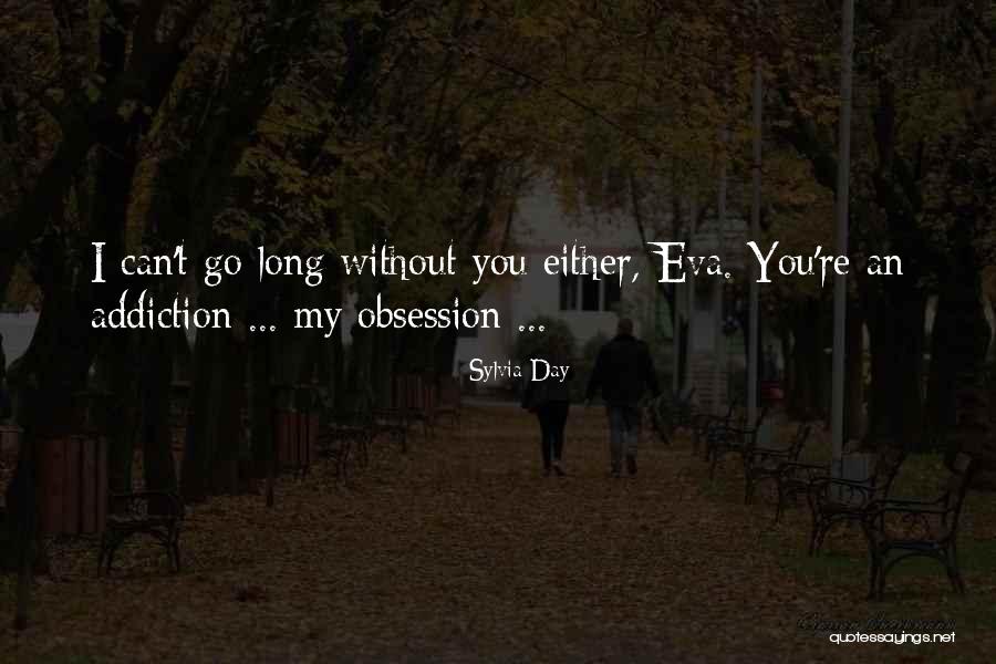 Sylvia Day Quotes 1667973 Sylvia Day Quotes 1667973