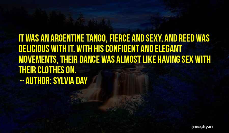 Sylvia Day Quotes 2055858
