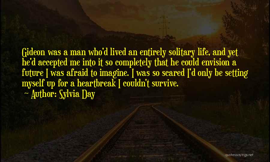 Sylvia Day Quotes 516294