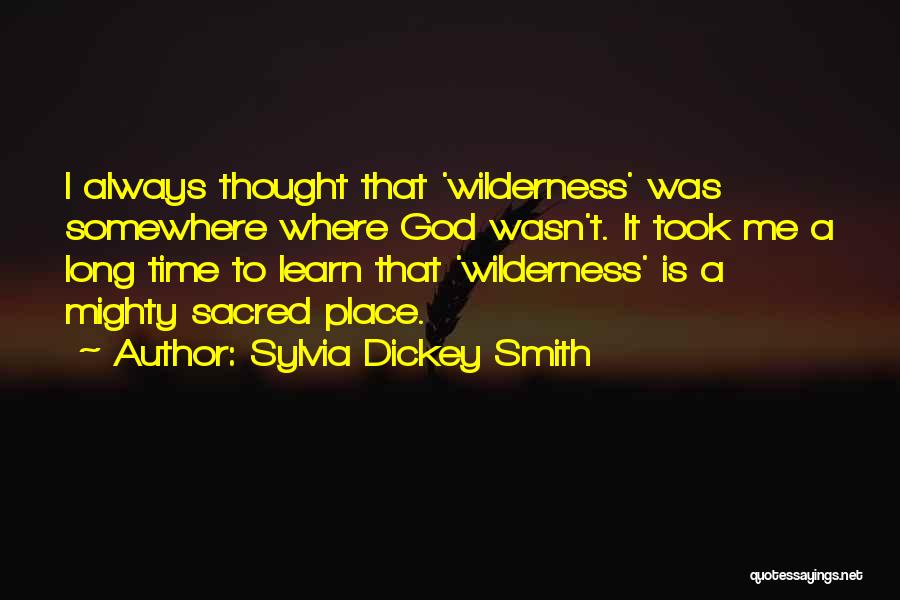 Sylvia Dickey Smith Quotes 2044241