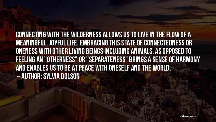 Sylvia Dolson Quotes 695553