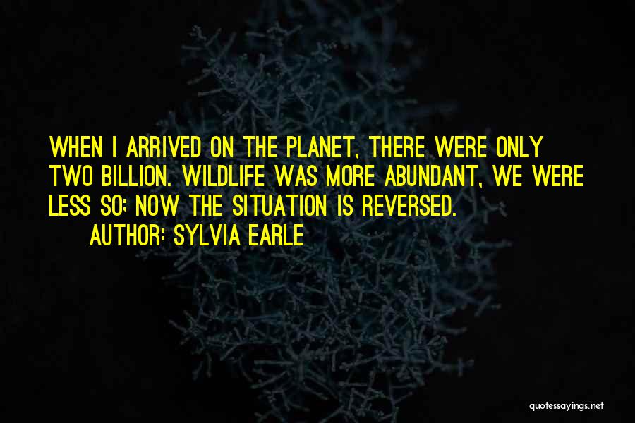 Sylvia Earle Quotes 1013965