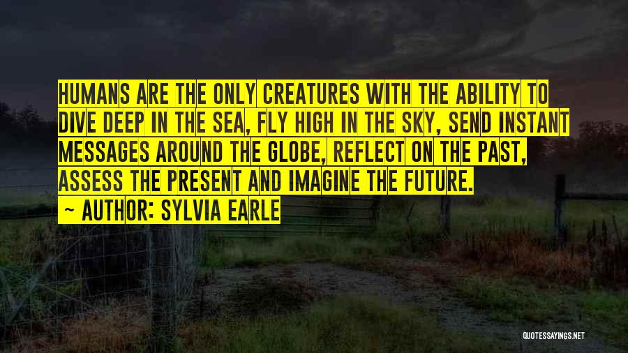 Sylvia Earle Quotes 1152569