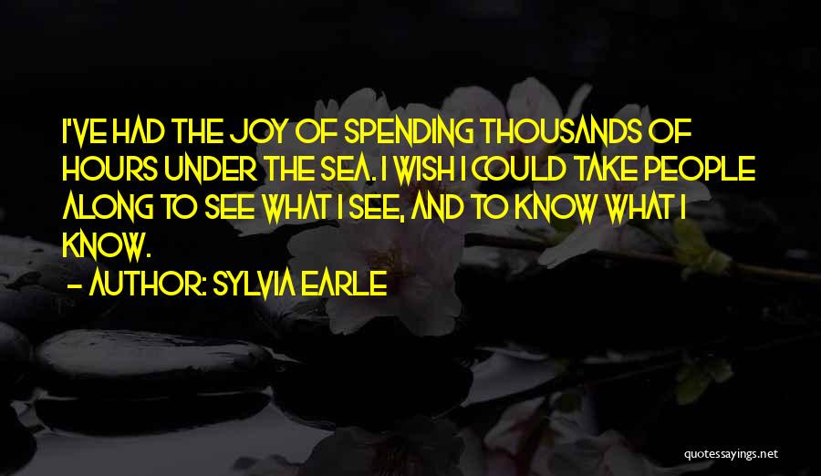 Sylvia Earle Quotes 210993