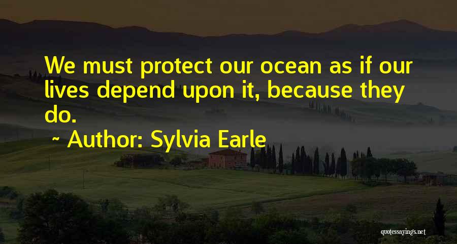 Sylvia Earle Quotes 703387