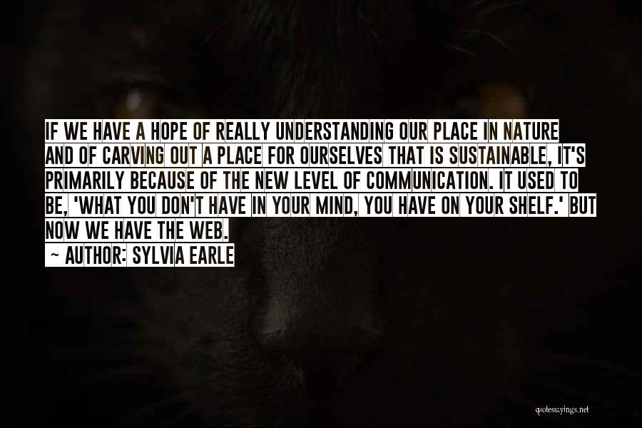 Sylvia Earle Quotes 801222