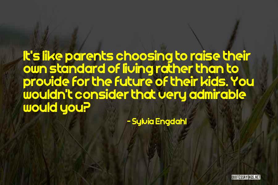 Sylvia Engdahl Quotes 1627390