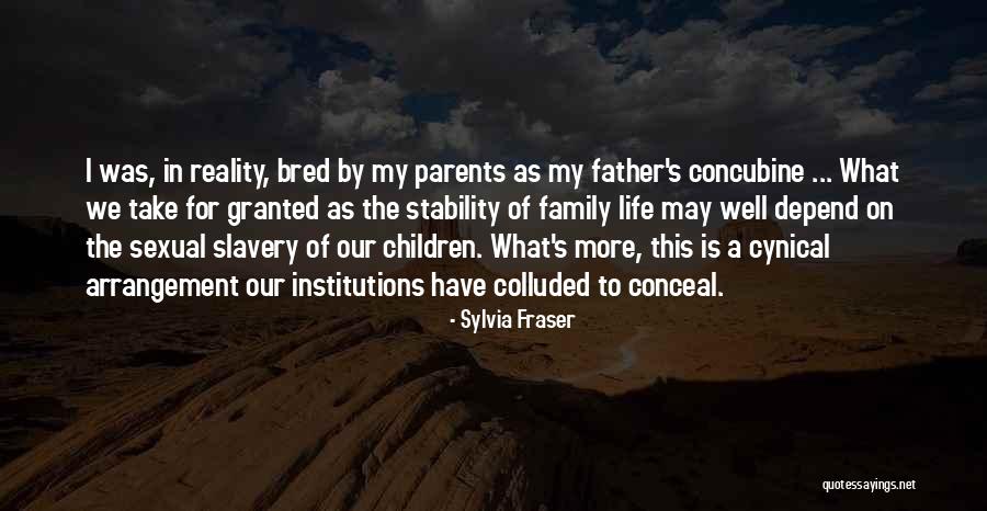 Sylvia Fraser Quotes 1613605