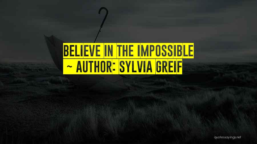 Sylvia Greif Quotes 1972068