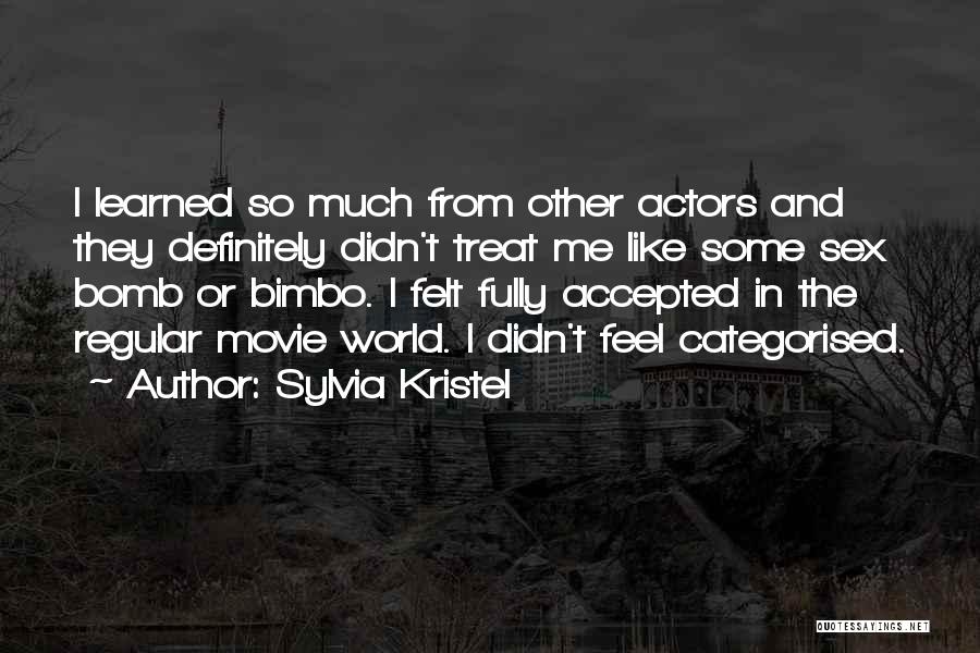 Sylvia Kristel Quotes 353634