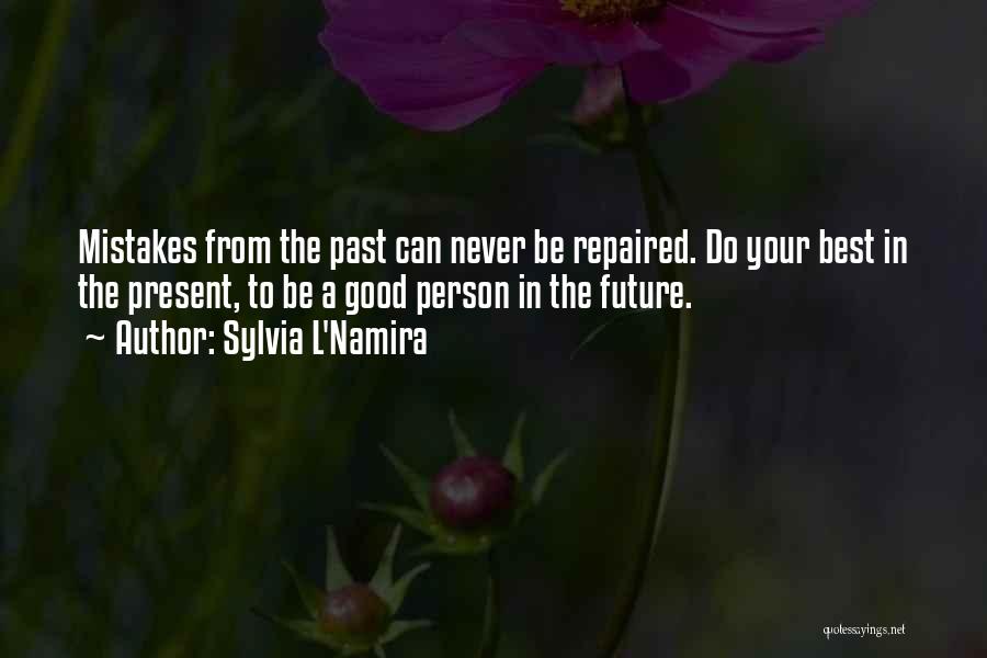 Sylvia L'Namira Quotes 945609