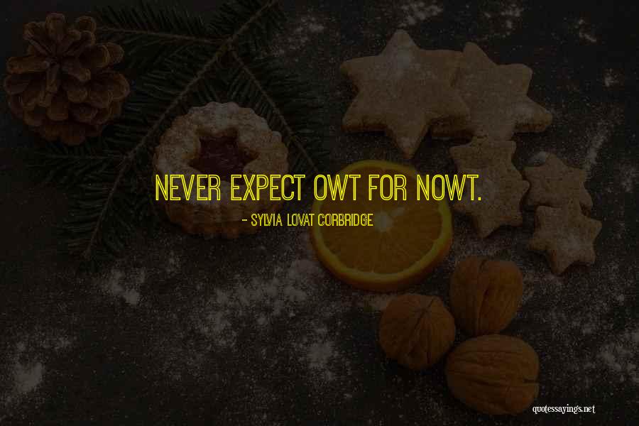 Sylvia Lovat Corbridge Quotes 839414 Sylvia Lovat Corbridge Quotes 839414