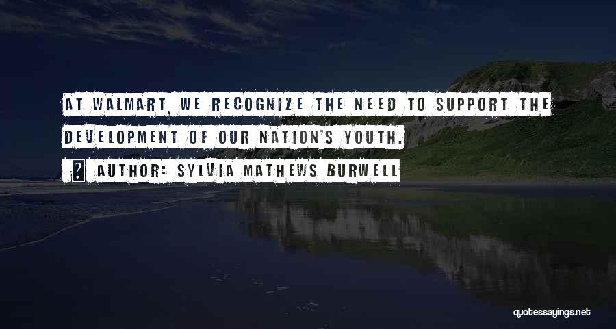 Sylvia Mathews Burwell Quotes 1052993