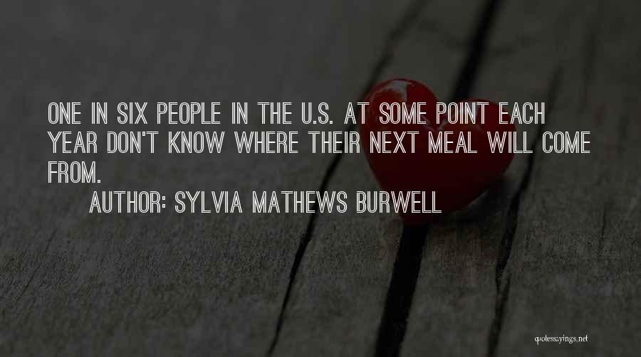 Sylvia Mathews Burwell Quotes 154727