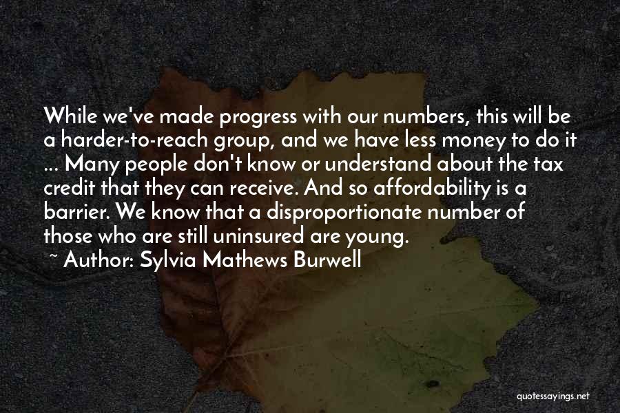 Sylvia Mathews Burwell Quotes 2001815
