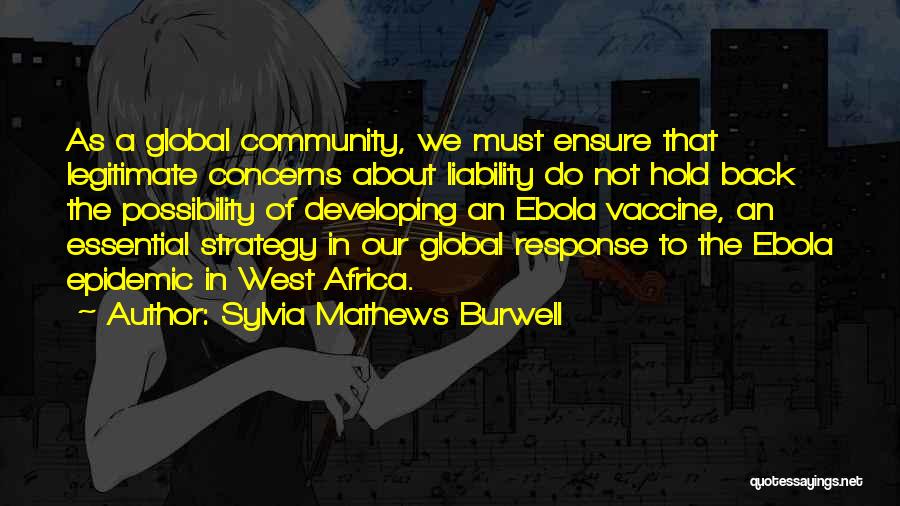 Sylvia Mathews Burwell Quotes 485362