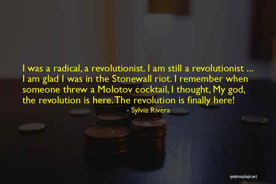 Sylvia Rivera Quotes 833608