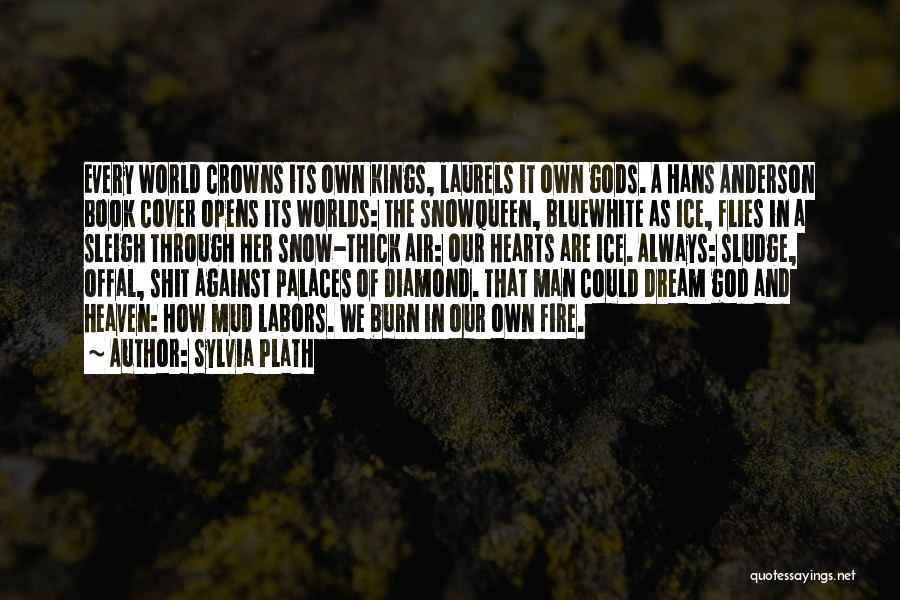 Sylvia Sleigh Quotes By Sylvia Plath