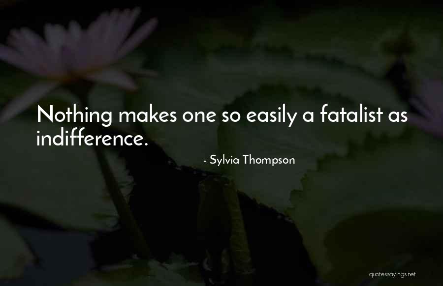 Sylvia Thompson Quotes 306925