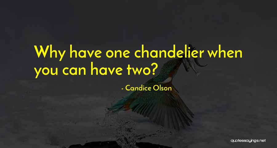 Sylvia Tilly Quotes By Candice Olson Sylvia Tilly Quotes By Candice Olson