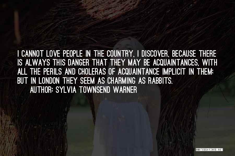 Sylvia Townsend Warner Quotes 941500