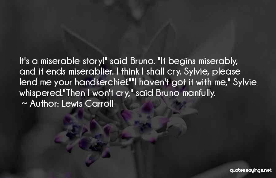 Sylvie And Bruno Quotes By Lewis Carroll