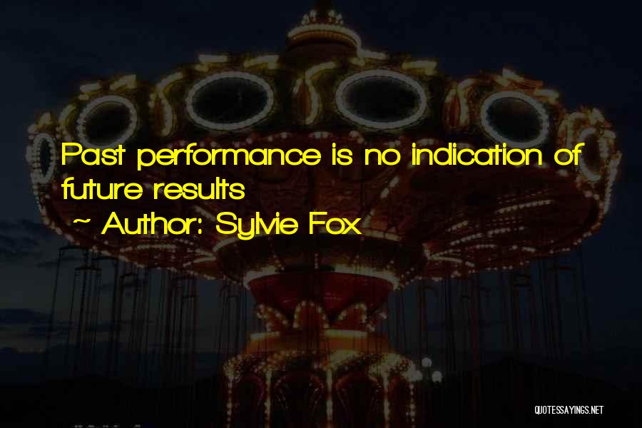 Sylvie Fox Quotes 1884562