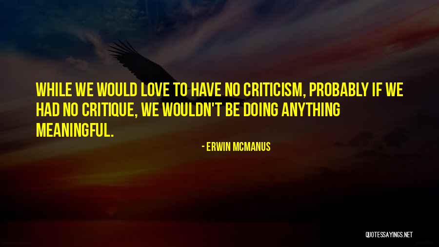 Symantec Antivirus Quotes By Erwin McManus Symantec Antivirus Quotes By Erwin McManus