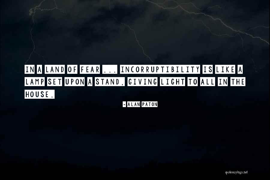 Symbiotic Pact Quotes By Alan Paton
