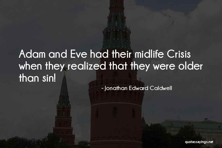 Symbiotic Pact Quotes By Jonathan Edward Caldwell
