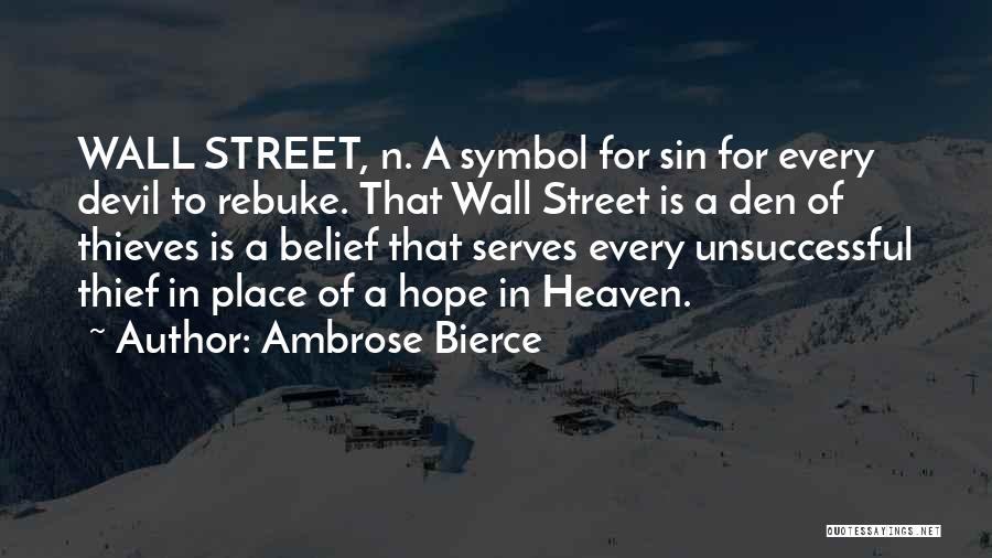 Symbol Of Hope Quotes By Ambrose Bierce