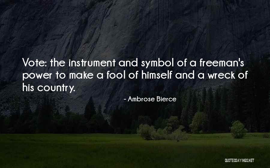 Symbol Of Power Quotes By Ambrose Bierce Symbol Of Power Quotes By Ambrose Bierce