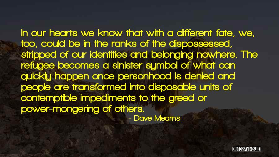 Symbol Of Power Quotes By Dave Mearns Symbol Of Power Quotes By Dave Mearns