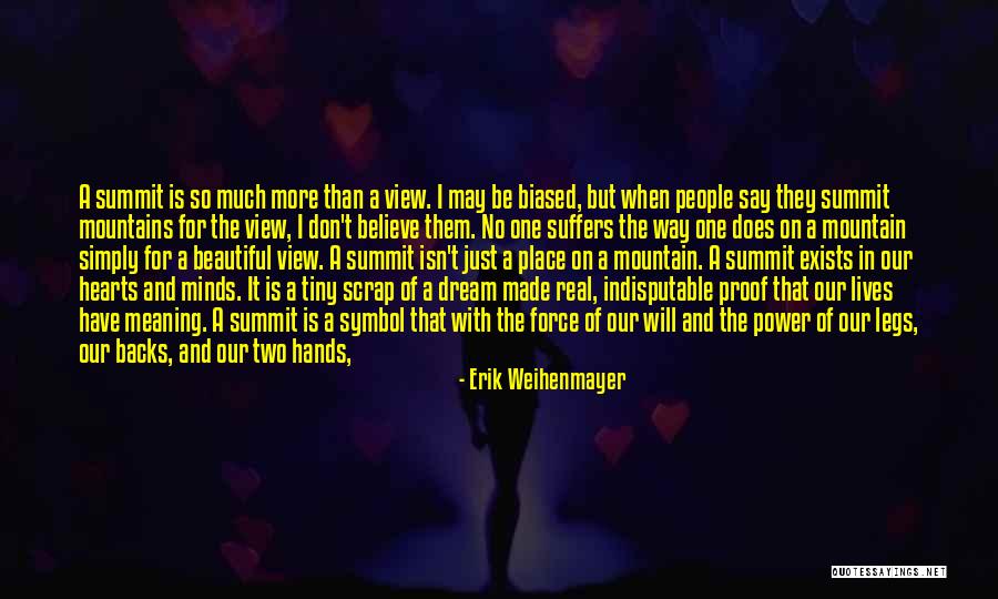 Symbol Of Power Quotes By Erik Weihenmayer Symbol Of Power Quotes By Erik Weihenmayer