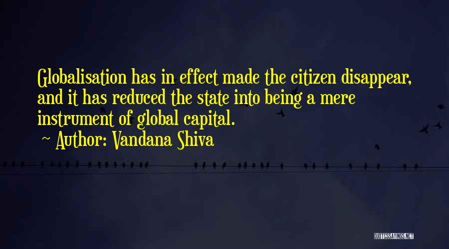 Symbolic Interactionist Quotes By Vandana Shiva